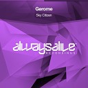 Gerome - Sky Citizen Extended Mix
