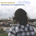 Martin Bramah - The Fall Of Great Britain