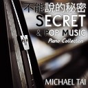 Michael Tai - All The Things You Never Knew by Wang Lee Hom