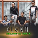 Elena Band - Indahnya Cinta