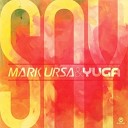 Mark Ursa Yuga - Say Extended Mix