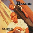 Bashir feat L V feat L V - Never Give Up Extended Version