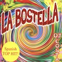 DJ Costa - La Bostella Extended Version