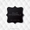 Ella Fitzgerald - Easy to Love Original Mix