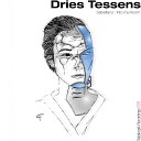 Dries Tessens - Into My Room