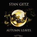 Stan Getz - Moonlight in Vermont Original Mix