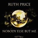 Ruth Price - Nobody S Heart Original Mix