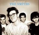 The Smiths - Hand in Glove Single Version 2008 Remaster