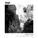 Danglo Ivan Franco - Don t You