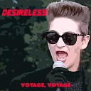Desireless - Voyage, voyage (Extended Remix)