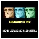 Michel Legrand and His Orchestra - Vaya Con Dios