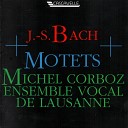 Ensemble Vocal de Lausanne - Singet dem Herrn ein neues Lied BWV 225