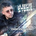 Francesco Zerbo - To giuro vita mia