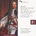 Academy of Ancient Music Christopher Hogwood - Handel Music for the Royal Fireworks Suite HWV 351 3 La…