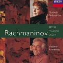 Elisabeth S derstr m Vladimir Ashkenazy - Rachmaninoff Six Songs Op 8 2 Ditya Kak tsvetok ty…