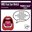 VMC feat Joe Welch - People Talk Leandro Moraes Macau Remix