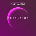 Matthew Duncan - Faith Extended Mix