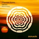 Maroshi Sumo - Sahara Teiterium Remix