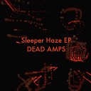 Dead Amps - Water Original Mix