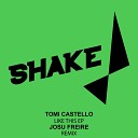 Tomi Castello - Nobody Josu Freire Remix