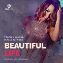 Thomas Brenner feat Asia Yarwood - Beautiful Life Reelsoul Instrumental