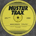Marco Sciacca - Touch Me Original Mix