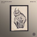 Raul Mezcolanza - Roller Original Mix