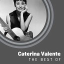 Caterina Valente Катарина… - So o o eine Nacht