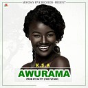 K S A - Awurama Remastered