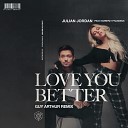 Julian Jordan feat Kimberly Fransens - Love You Better Guy Arthur Extended Remix