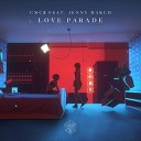 CMC feat Jenny March - Love Parade