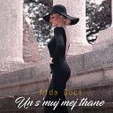 Aida Doci - Un S muj Mej Thane