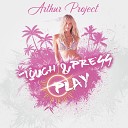 Arthur Project - Touch Press Play