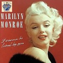 Marilyn Monroe - My Heart Belongs to Daddy