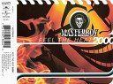 Masterboy - Feel The Heat 2000 Radio Edit