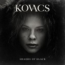 Kovacs - He Talks That Shit