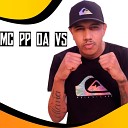 MC PP da VS feat MC Jo o - Sem Caps Sem Placa DJ R7 Mix