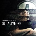 Jeremy Riley feat 6th Day Made - So Alive feat 6th Day Made