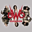 BWO - Give Me The Night 2N Productions Extended Mix