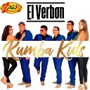 Rumba Kids - El Verbon