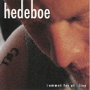 Hedeboe - Alene Hvor Mon Du Er