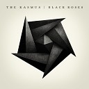 The Rasmus - Ten Black Roses