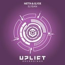 Metta Glyde - Elysian Extended Mix
