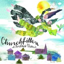 Churchfitters - Over the Rainbow