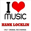 Hank Locklin - Please Help Me I m Falling