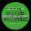 Addity - Ass Whoop G8 Remix