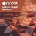 Gianmarco Fabbretti - Hymn Of Love Original Mix