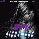 J JBlack - Nightmare Jaime Guerrero Remix