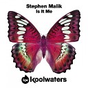 Stephen Malik - Is It Me Radio Edit