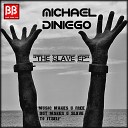 michael diniego - One Chance Original Mix